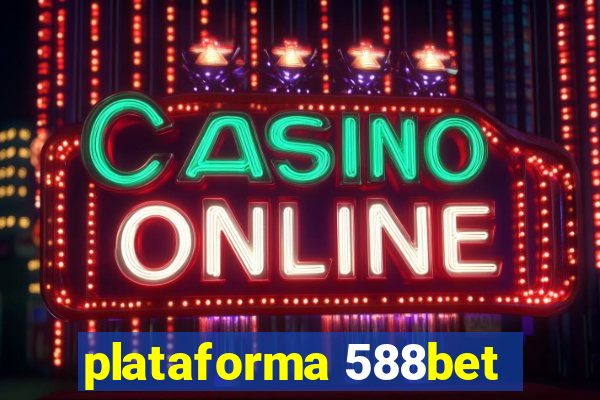 plataforma 588bet